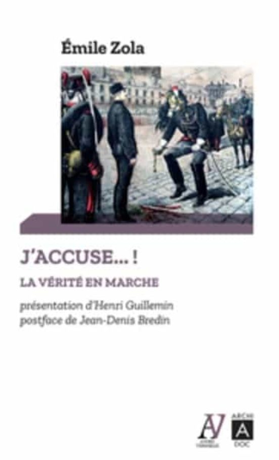 J Accuse... !: La Vérité En Marche : Et Autres Textes Sur L Affaire Dr