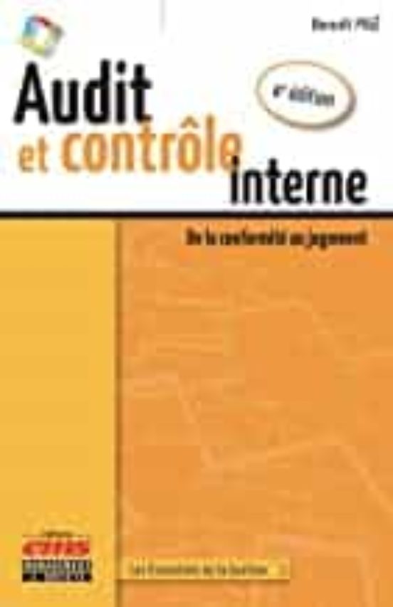 Audit Et Contrôle Interne : De La Conformité Au Jugement