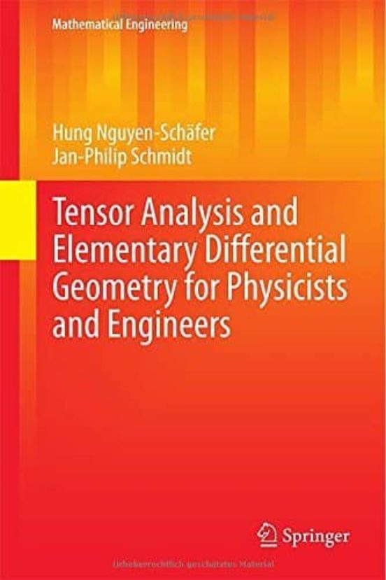 Tensor Analysis And Elementary Differential Geometry For Physicists An