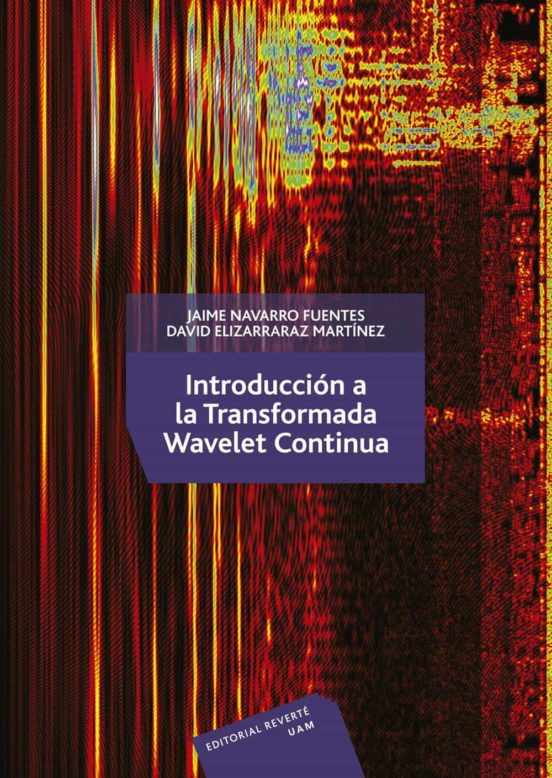 Introduccion A La Tranformada Wavelet Continua