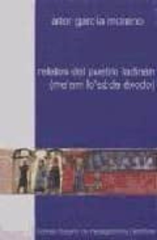 Relatos Del Pueblo Ladinan: Me Am Lo Ez De Exodo