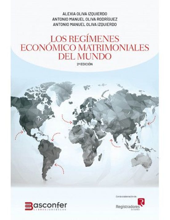 Regímenes Económico Matrimoniales Del Mundo 2024