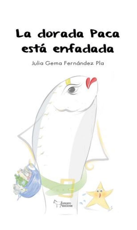 La dorada Paca está enfadada