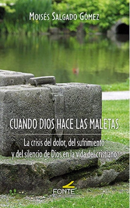 Cuando Dios Hace Las Maletas