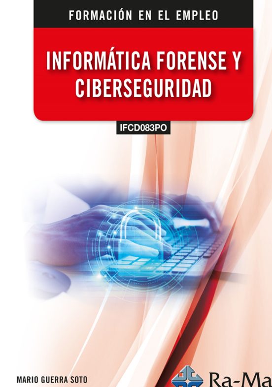 Ifcd083po. Informática Forense Y Ciberseguridad