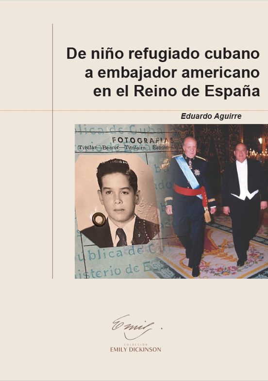 De Niño Refugiado Cubano A Embajador Americano En El Reino De Esp Aña