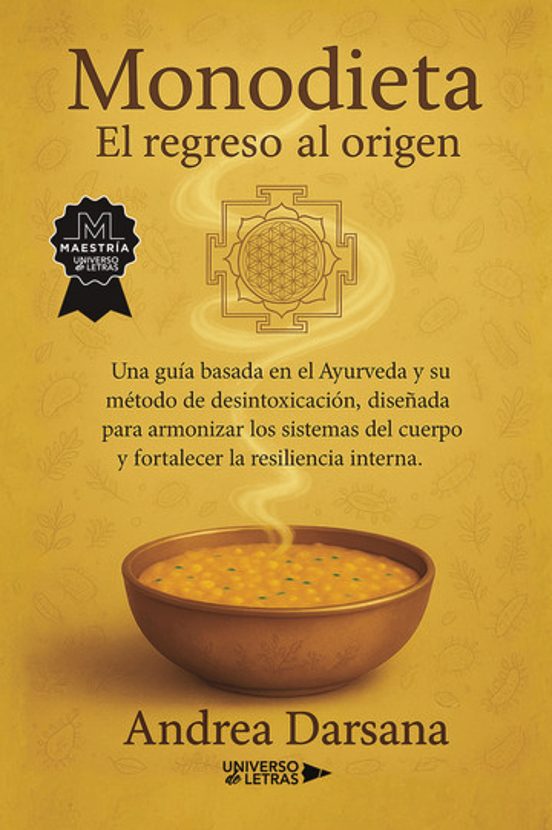 Monodieta. El Regreso Al Origen