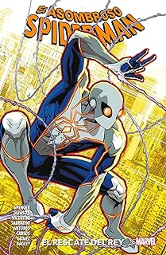 El Asombroso Spiderman 15 El Rescate Del Rey Marvel Premiere