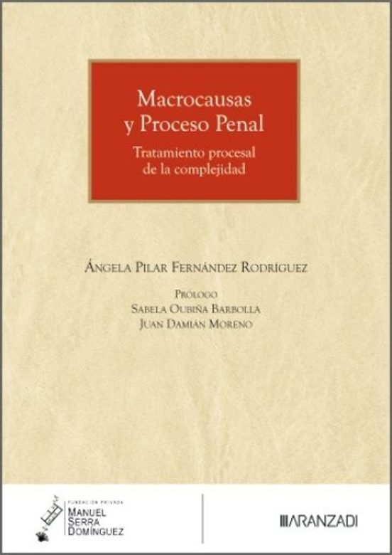 Macrocausas Y Proceso Penal