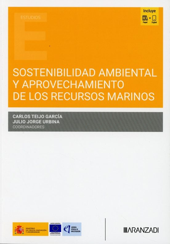 Sostenibilidad Ambiental Y Aprovechamiento De Los Recursos Marino S