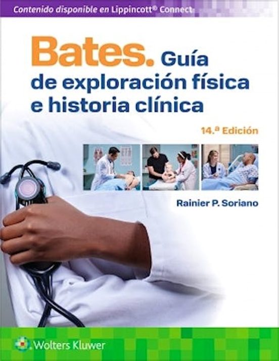 Bates. Guía de exploración física e historia clínica