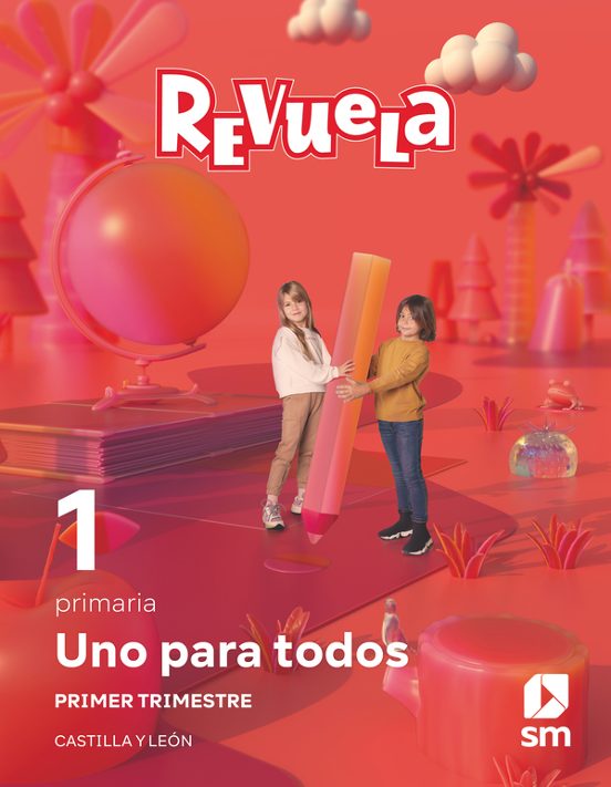 Método Globalizado. Uno para Todos. 1 Trimestre. 1º Primaria Proyecto