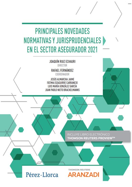 Principales Novedades Normativas Y Jurisprudenciales En El Sector Aseg