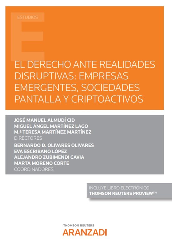 Derecho Ante Realidades Disruptivas: Empresas Emergentes Socieda Des P