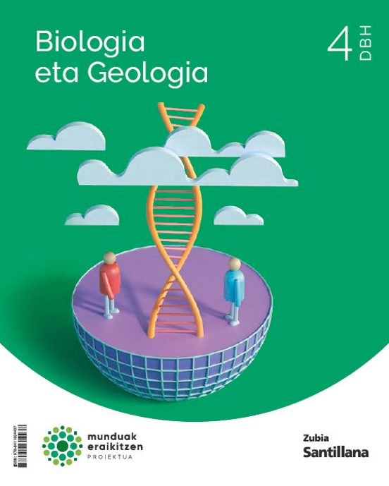 Biologia Eta Geologia 4 Dbh Construyendo Mundos Eusk Ed 2023