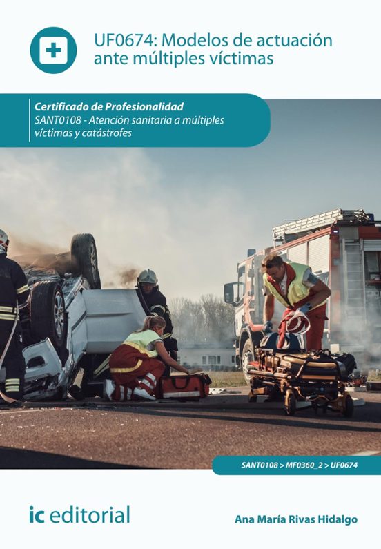 Sant0108 - Modelos De Actuación Ante Múltiples Víctimas. Aten