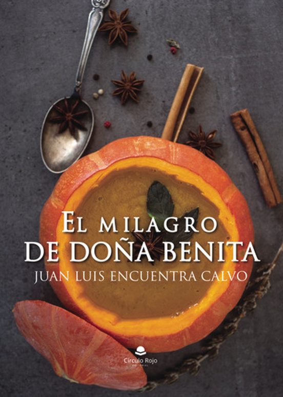 El Milagro de Doña Benita