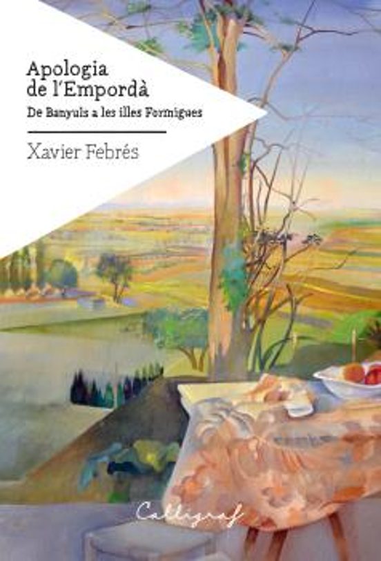 Apologia De L Empordà. De Banyuls A Les Illes Formigues