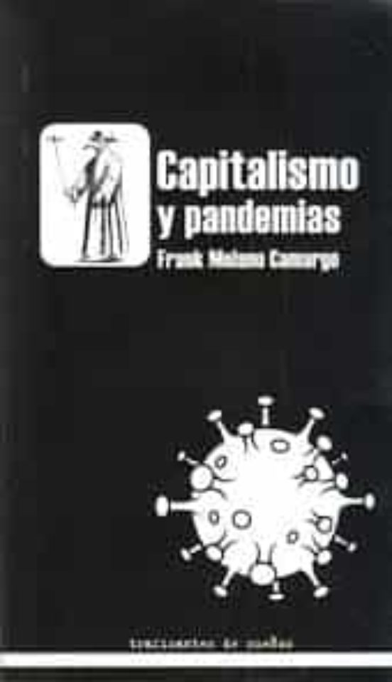 Capitalismo Y Pandemias