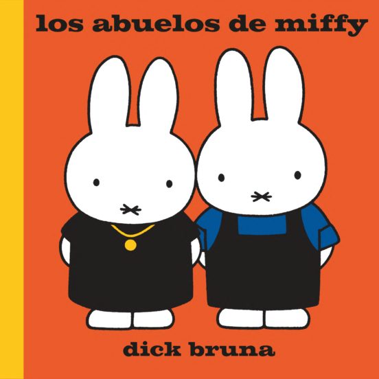 Los Abuelos De Miffy