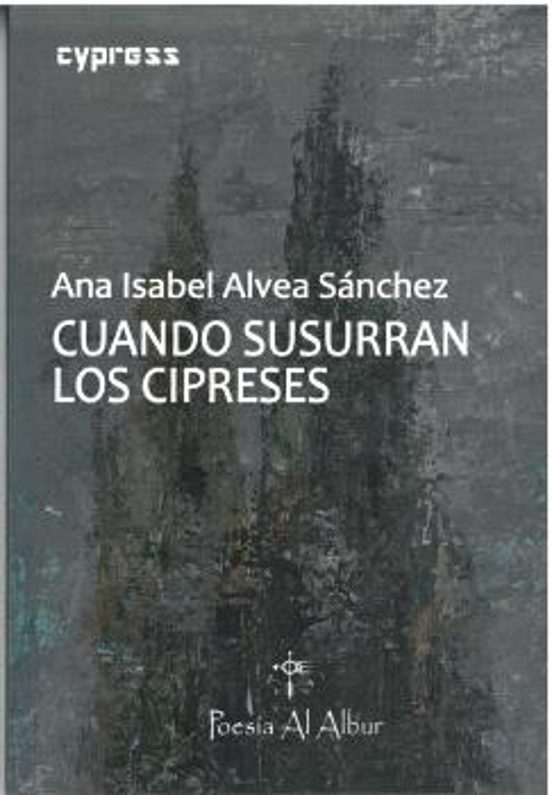 Cuando Susurran Los Cipreses