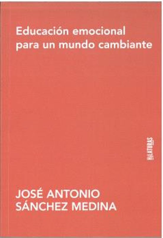 Educación Emocional Para Un Mundo Cambiante