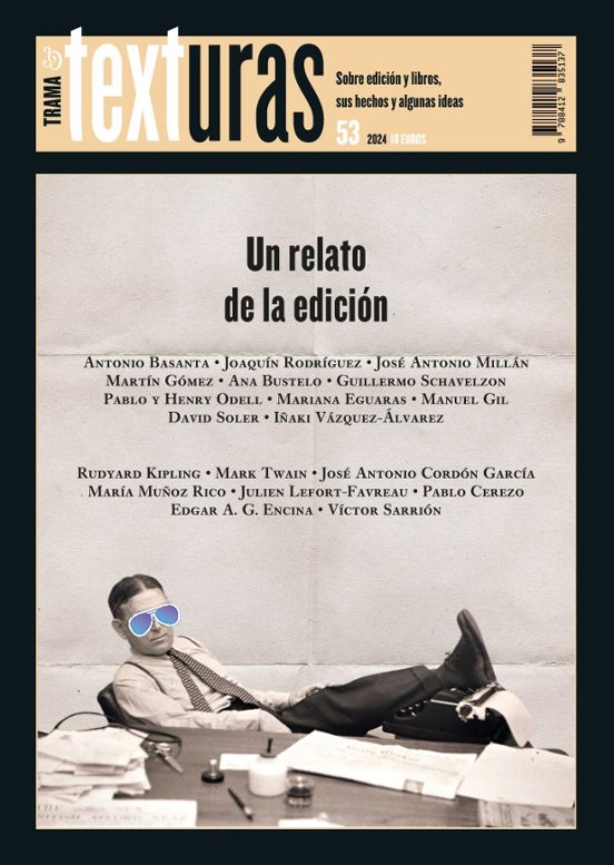 Texturas 53: Un Relato De La Edición
