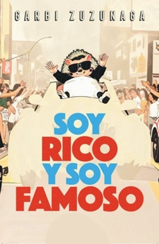Soy Rico Y Soy Famoso