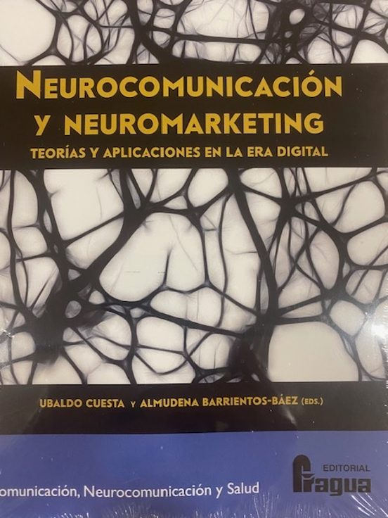 Neurocomunicacion Y Neuromarketing
