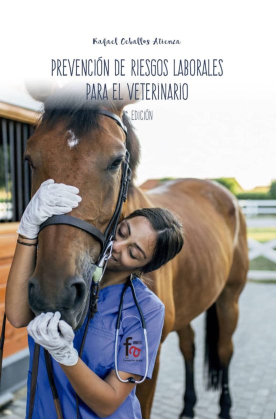 Prevencion De Riesgos Laborales Para El Veterinario