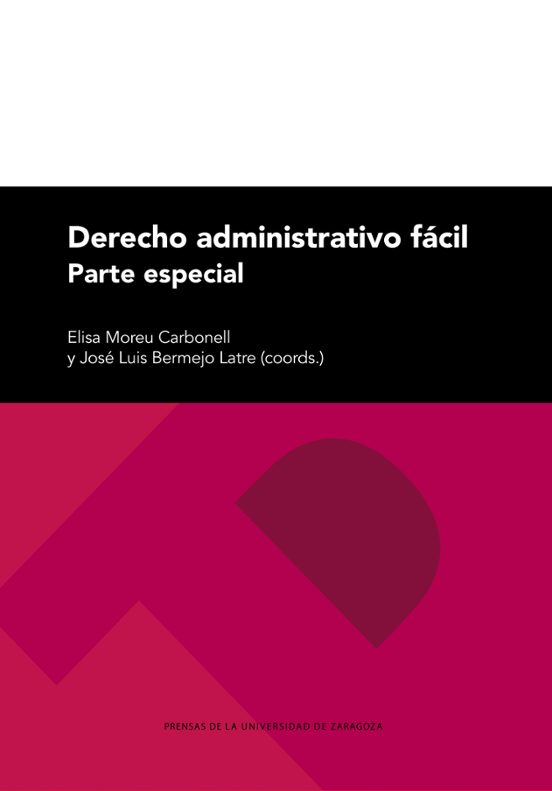 Derecho Administrativo Fácil. Parte Especial 2ª Edición