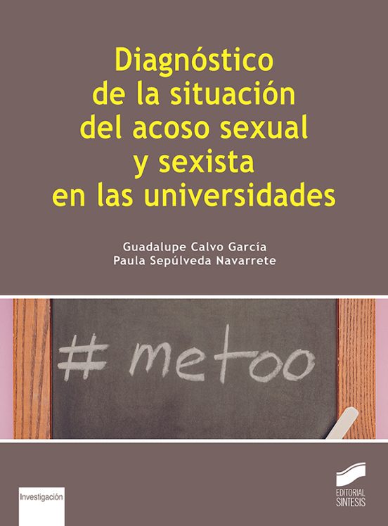 Diagnostico de la Situacion del Acoso Sexual y Sexista en las Universi