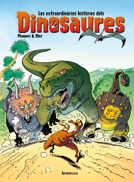 Les Extraordinàries Històries Dels Dinosaures