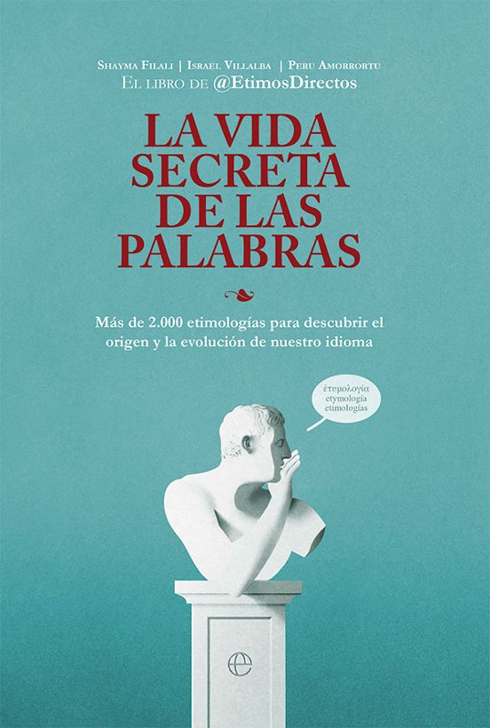 La Vida Secreta De Las Palabras