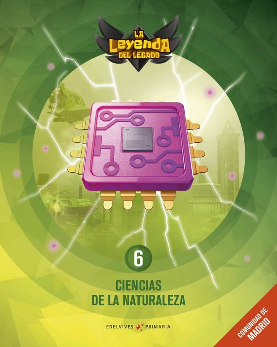 Ciencias de la Naturaleza 6ºeducacion Primaria Leyenda del Legado Madr