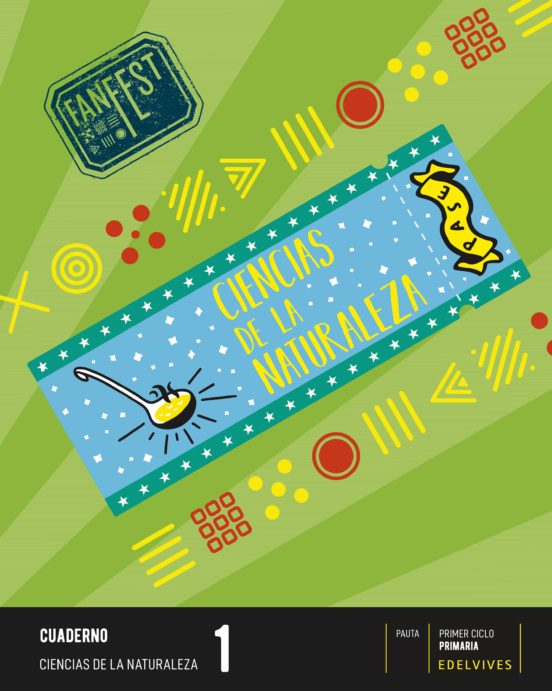 Ciencias de la Naturaleza 1º Primaria Cuaderno Proyecto Fanfest