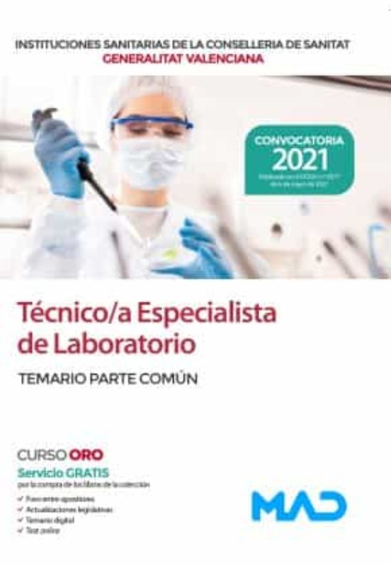 Técnico/a Especialista De Laboratorio De Las Instituciones Sanitarias De La Conselleria De Sanitat De La Generalitat Valenciana. Temario Parte Común
