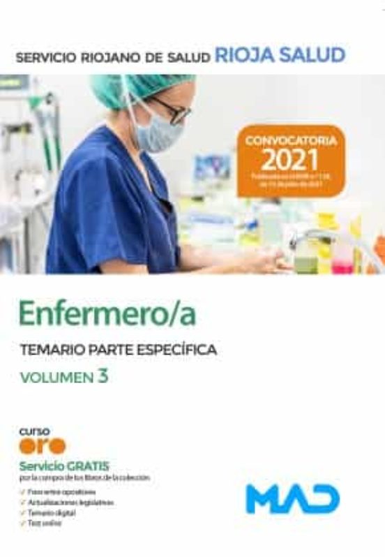 Enfermero/a Del Servicio Riojano De Salud. Temario Parte Específica Volumen 3