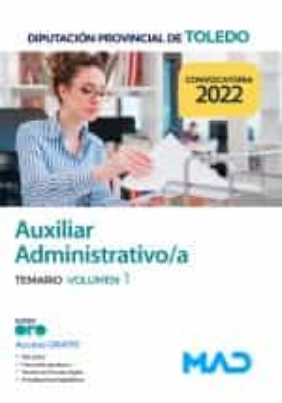 Auxiliar Administrativo De La Diputación Provincial De Toledo. Temario Volumen 1