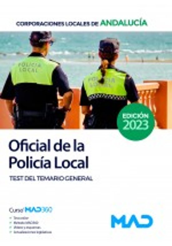 Oficial De La Policía Local De Andalucía.Test Del Temario General