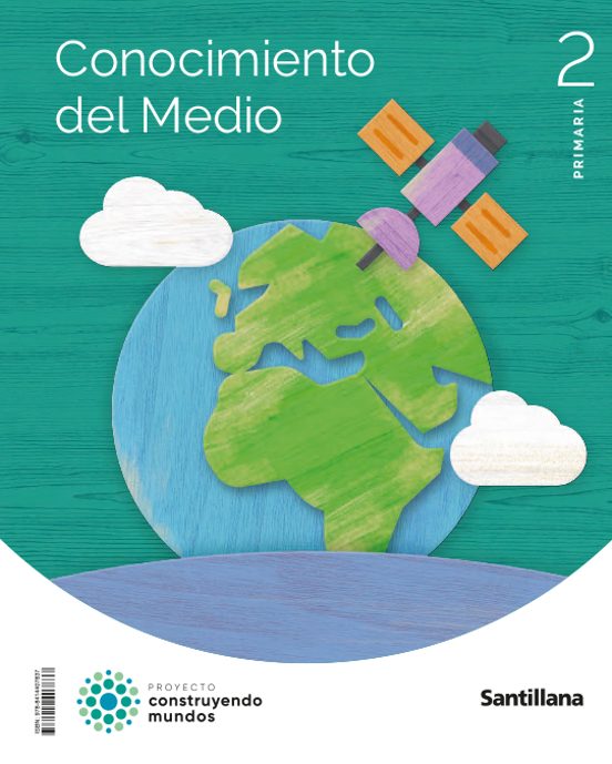 Conocimiento Del Medio 2º Educacion Primaria Construyendo Mundos Ed 20