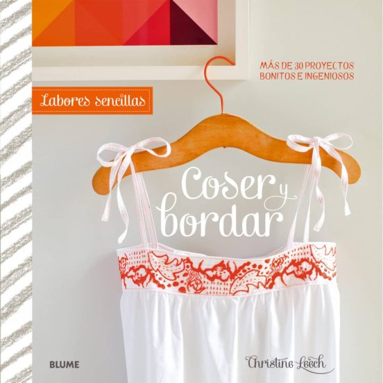 Labores Sencillas. Coser Y Bordar
