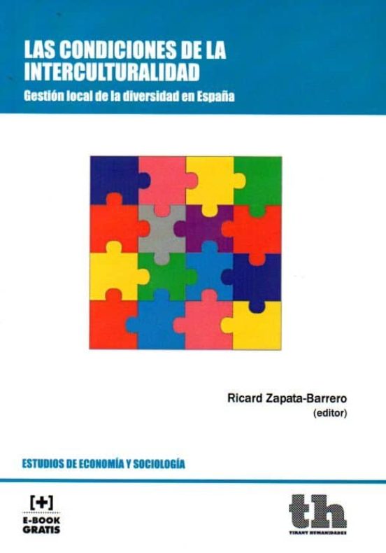 Las Condiciones De La Interculturalidad: Gestion Local De La Diversida