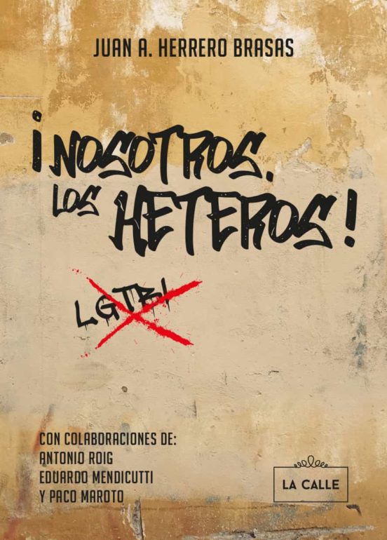 ¡nosotros Los Heteros!