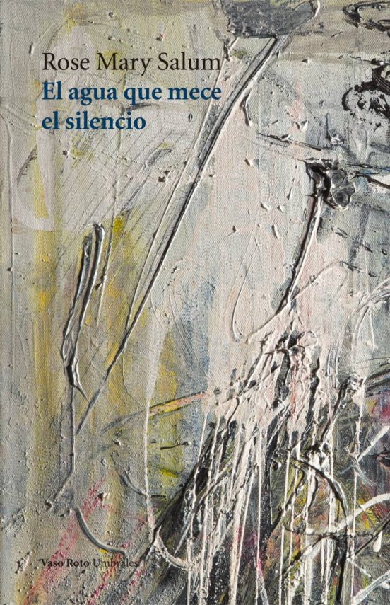 El Agua Que Mece El Silencio