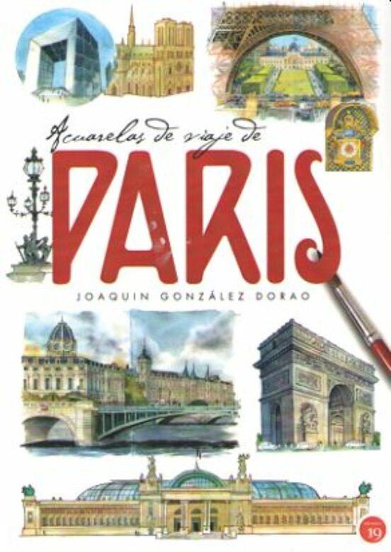 Acuarelas De Viaje De París