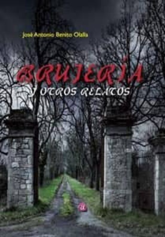 Brujeria Y Otros Relatos