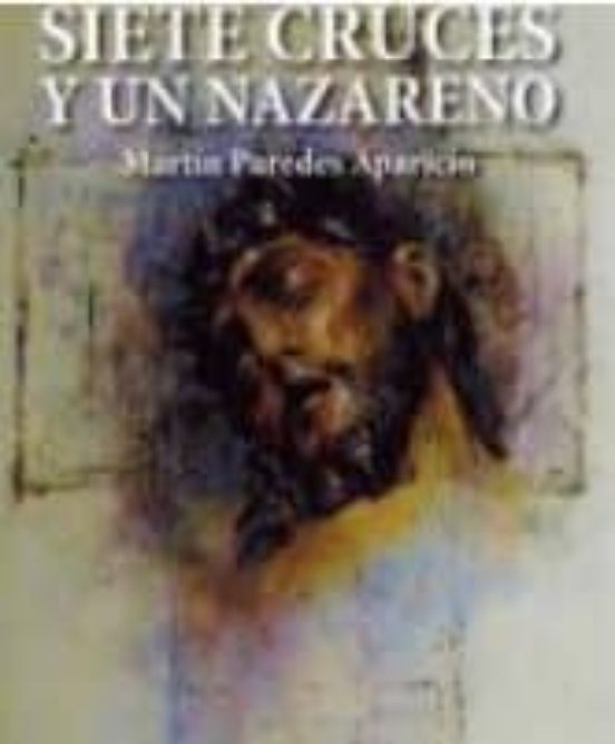 Siete cruces y un nazareno