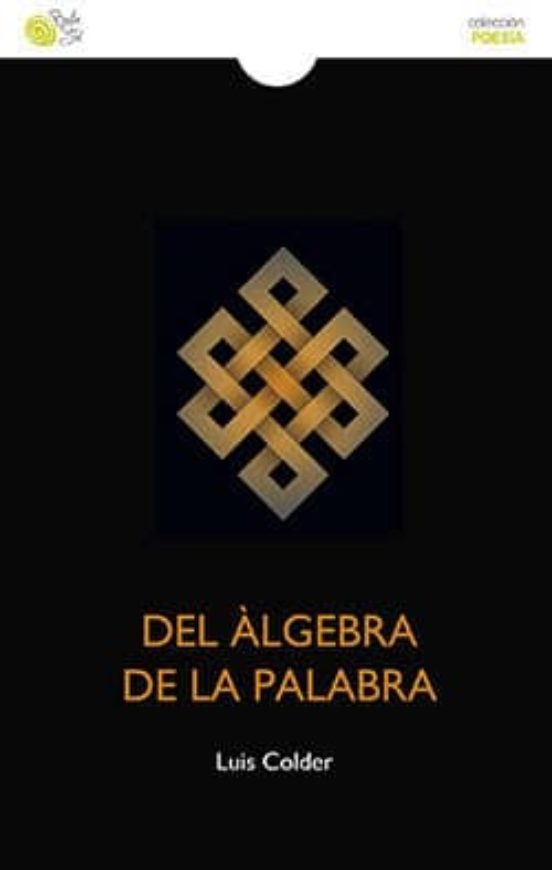 Del Algebra De La Palabra