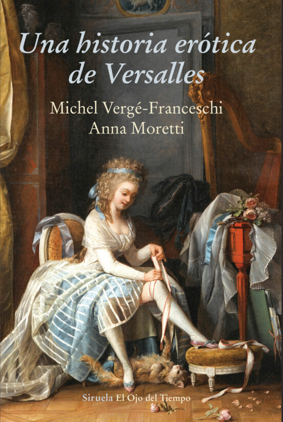 Una Historia Erótica De Versalles